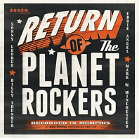 Planet Rockers - Return of the Planet Rockers