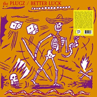 Plugz - Better Luck