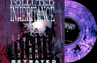 Polluted Inheritance - Betrayed