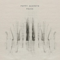 Poppy Ackroyd - Pause