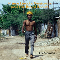 Prince Lincoln & Royal Rasses - Humanity