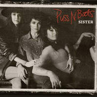 Puss N Boots - Sister