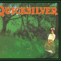 Quicksilver Messenger Service - Shady Grove