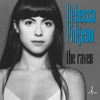 Rebecca Pidgeon - Raven