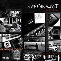 Revivalists - Take Good Care