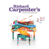 Richard Carpenter - Richard Carpenter's Piano Songbook