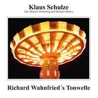 Richard Wahnfried - Richard Wahnfried's Tonwelle