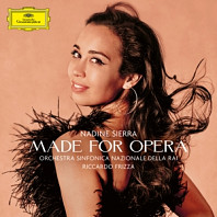 Royal Philharmonic Orchestra Nadine Sierra - Made For Opera