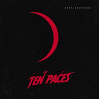 Ruen Brothers - Ten Paces