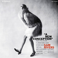 Sam Rivers - A New Conception