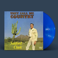 Sanford Clark - They Call Me Country