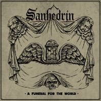 Sanhedrin - A Funeral For the World