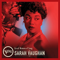 Sarah Vaughan - Great Women of Song: Sarah Vaughan