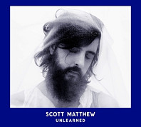 Scott Matthew - Unlearned