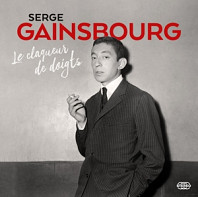 Serge Gainsbourg - Le Claqueur De Doigts