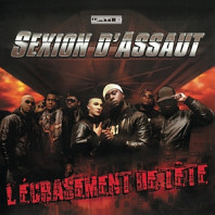 Sexion D'Assaut - L'écrasement De Tête