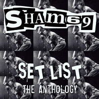 Sham 69 - Set List