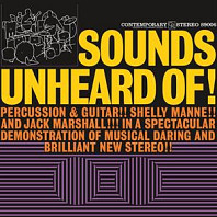 Shelly Manne& Jack Marshall - Sounds Unheard of!