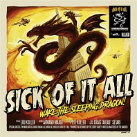 Sick Of It All - Wake the Sleeping Dragion