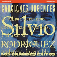 Silvio Rodríguez - Cuba Classics 1: Greatest Hits