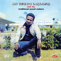 Sir Waziri Oshomah And His Traditional Sound Makers - Vol.1