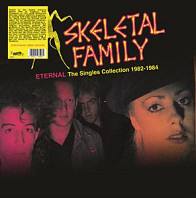 Skeletal Family - Singles Collection 1982-1984