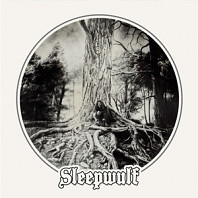 Sleepwulf - Sleepwulf