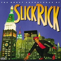 Slick Rick - Great Adventures of Slick Rick