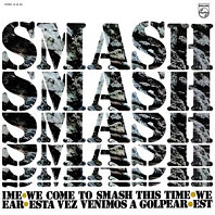 Smash (21) - We Come To Smash This