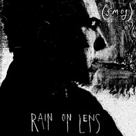 Smog - Rain On Lens