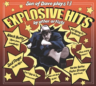 Son of Dave - Explosive Hits