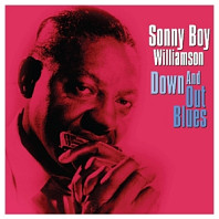 Sonny Boy Williamson (2) - Down and Out Blues