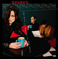 Sparks - Girl is Crying In Her Latte