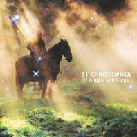 St. Christopher - Of Angels and Kings