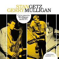 Getz Meets Mulligan In Hi-Fi