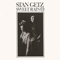 Stan Getz - Sweet Rain