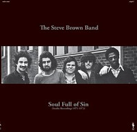 Steve Brown Band - Soul Full of Sin