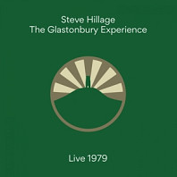 Steve Hillage - Glastonbury Experience (Live 1979)