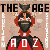 Sufjan Stevens - Age of Adz