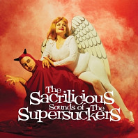 Supersuckers - The Sacrilicious Sounds of...