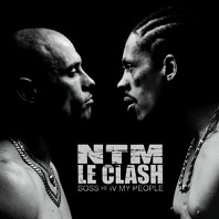 Suprême NTM - Le Clash