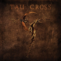 Tau Cross - Messengers of Deception