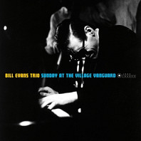 The Bill Evans Trio - Sunday At the Village Vanguard