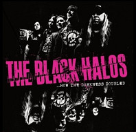 the Black Halos - How the Darkness Doubled