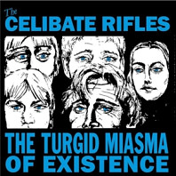 Turgid Miasma of Existence