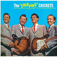 The Crickets (2) - Buddy Holly and the Chirping Crickets