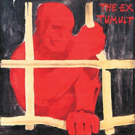 The Ex - Tumult