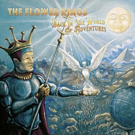 The Flower Kings - Back In the World of Adventures (Re-Issue 2022)