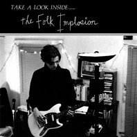The Folk Implosion - Take a Look Inside