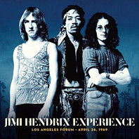 The Jimi Hendrix Experience - Los Angeles Forum - April 26, 1969